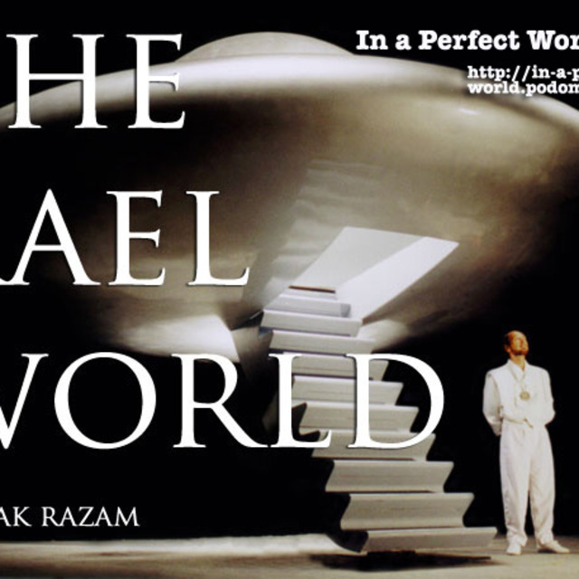 Episode 22 – The Raël World - Rak Razam